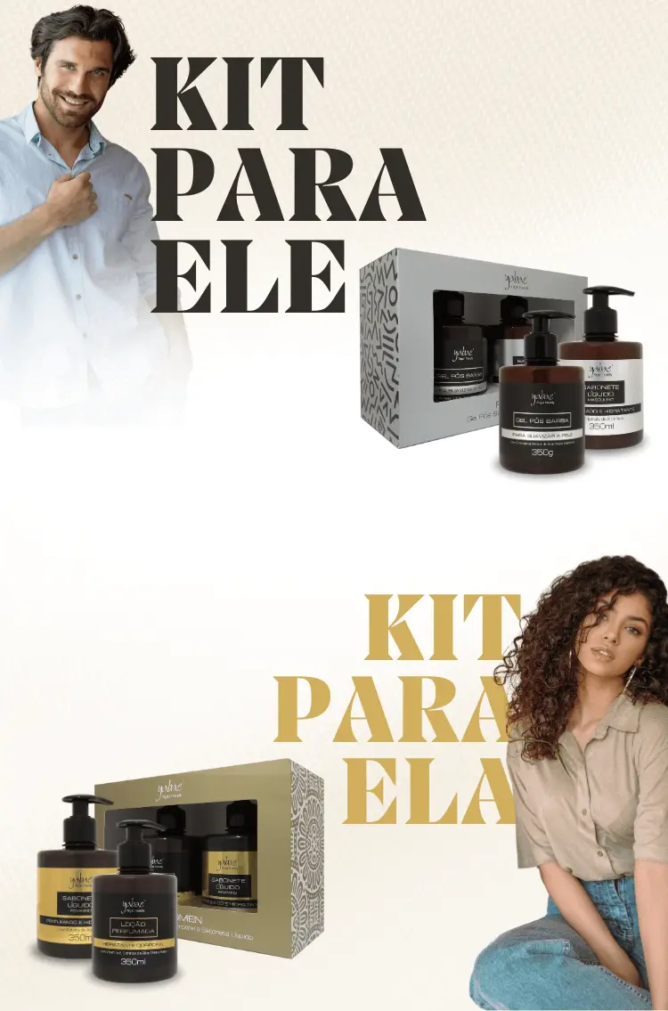 Kits para ele e para ela