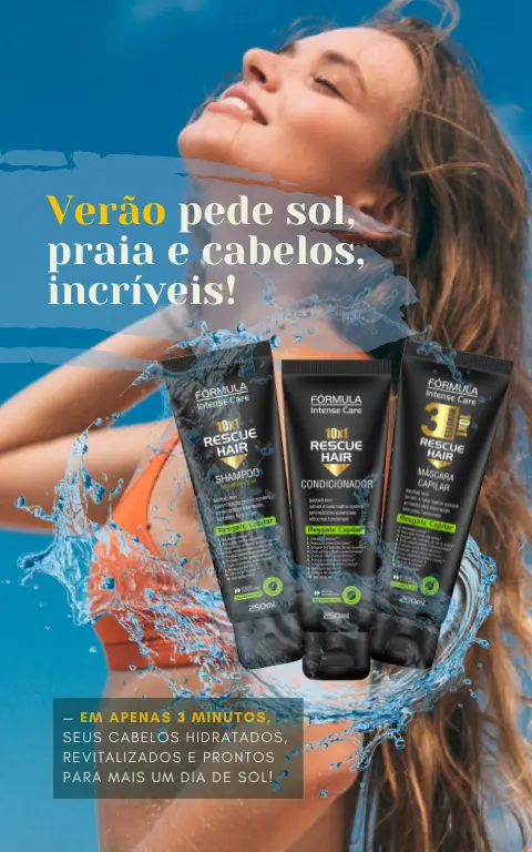 Verão pede sol, praia e cabelos, incríveis! — Em apenas 3 minutos, seus cabelos hidratados, revitalizados e prontos para mais um dia de sol! Conheça o Kit Rescue Hair.